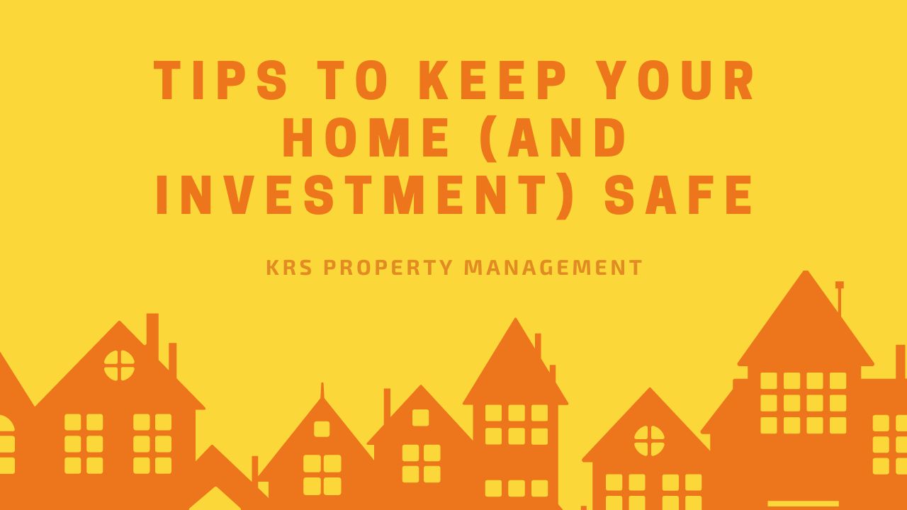 How to Keep Your Rental Property Safe